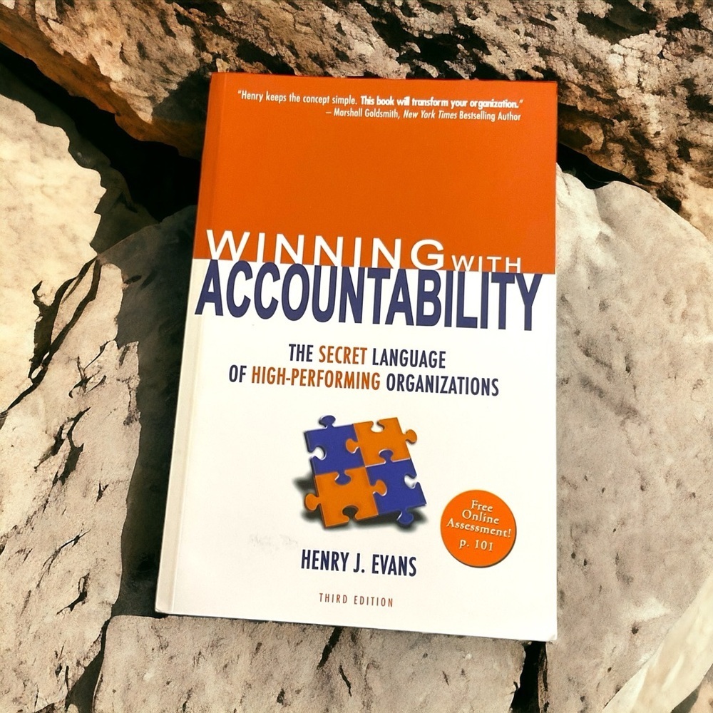 New Paperback Book - "Winning with Accountability" by Henry J. Evans